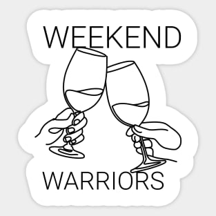 WEEKEND WARRIORS Sticker